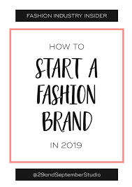 How To Start A Fashion Business In 2019 Fashion Designing Business Plan How To Start A Business Fashion Starting A Clothing Business Fashion Business Plan
