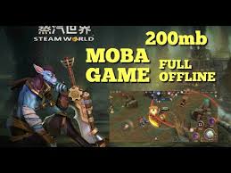 Steam World Moba Game Offline Parang Mobile Legends Mga Boss 200mb Lang Download Na Youtube