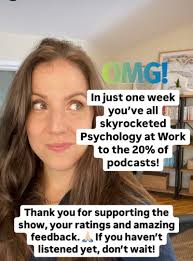 How Psychology at Work skyrocketed my podcast