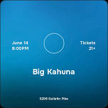 Big Kahuna
