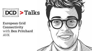 DCD>Talks European Grid Connectivity with Ben Pritchard, AVK