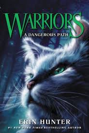 Everything is just the way it should be; A Dangerous Path Warriors The Prophecies Begin Series 5 By Erin Hunter Dave Stevenson Paperback Barnes Noble