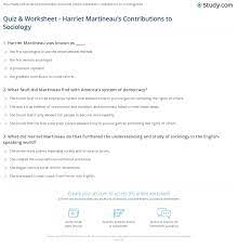 Started with 0.25mg and moved up to 1 in a yea. Quiz Worksheet Harriet Martineau S Contributions To Sociology Study Com