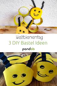 Drei Schone Diy Ideen Zum Basteln Mit Kindern Bienen Basteln Zum Weltbienentag In 2020 Bienen Basteln Bienen Basteln