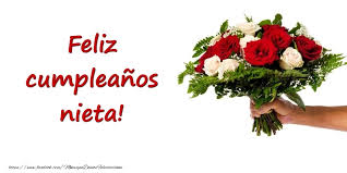 Felicitaciones De Cumpleanos Para Nieta Ramo De Flores De Feliz Cumpleanos Nieta Mensajesdeseosfelicitaciones Com