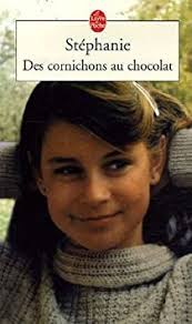Des Cornichons Au Chocolat Stephanie Cornichons Livre Stephanie
