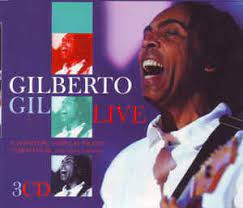 Gilberto gil was born on june 26, 1942 in salvador, bahia, brazil he has been married to flora gil since 1980. Gilberto Gil Live 2008 Cd Discogs