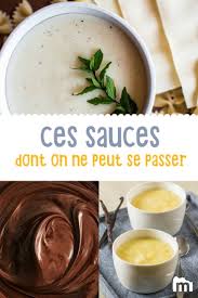 Sauces Des Recettes De Sauces Pour Accompagner Tous Vos Plats Recette Alimentation Recettes De Cuisine