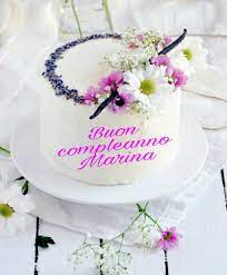 Buon Compleanno Marina Buon Compleanno Compleanno Torte