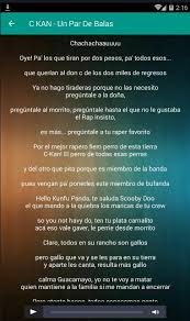 C Kan Mi Todo Canciones Y Letras For Android Apk Download Tengo un par de balas que quisieran conocerte y yo ando na más, que en la calle quiero verte que si en la primera vez corriste con suerte hoy la muerte a la puerta llama más fuerte. apkpure com