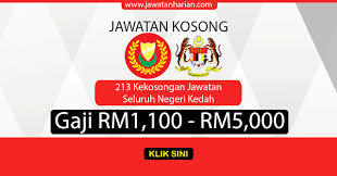 Maklumat kekosongan ini adalah seperti yang diiklankan. Terkini 213 Kekosongan Jawatan Di Negeri Kedah Mobile