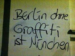 We did not find results for: Berlin Ohne Graffiti Berlin Quotes Berlin Graffiti Words