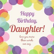 Birthday Wishes Images For Daughter Free Download 300 Great Happy Birthday Images For Free Download Sharing In 2020 Happy Birthday Daughter Happy Birthday Quotes For Daughter Birthday Wishes For Daughter
