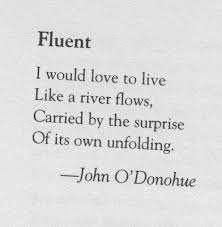 John O Donohue Words Landscaping Quotes River Quotes