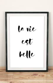 La Vie Est Belle Printable Wall Art French Print French Etsy In 2020 Word Decor Word Wall Decor French Quotes