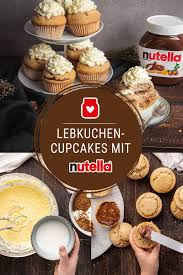 Lebkuchen Cupcakes Mit Nutella Platzchen Backen Rezepte Kuchen Und Torten Rezepte Lecker