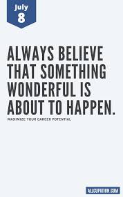 Allcupation Inspirational And Motivational Quotes Of The Day July 8 Quotes Sayings Motivati Work Quotes Inspirational Quotes Daily Inspiration Quotes
