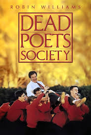Dead Poets Society 1989 Dead Poets Society Movie Dead Poets Society Dead Poets