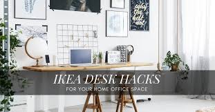 20 Ikea Desk Hacks The Modern Mocha With the ideas, you can turn your plain and bold desk into something totally cool.