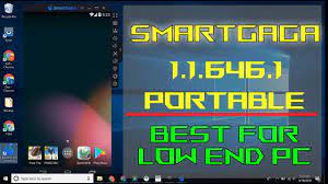Best Android Emulator For Low End Pc Smartgaga 1 1 646 1 No Install Needed Youtube