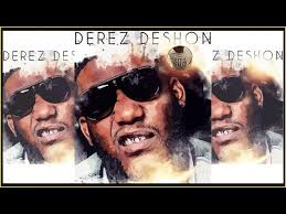 Derez De'Shon ft Birdman Ralo