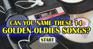 Oldies music for beginners trivia quiz quiz #241,566. Can You Name These 14 Golden Oldies Songs Songs Golden Oldies Oldies