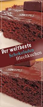 Der Weltbeste Schokoladen Blechkuchen Kochen Rezepte Einfach Kostlich In 2020 Easy Cake Recipes Cake Recipes Easy Homemade Chocolate Cake Recipe Easy