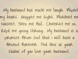 You're the best husband in the world and i love you more than ever. Thank You Quotes For Him For Gift