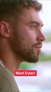 Meet Dylan: The Search for Love