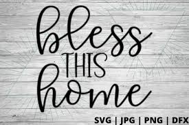 Download Free Bless This Home Svg Good Morning Chaos Free Svgs