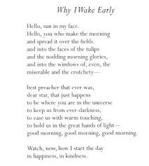 Mary Oliver Poem Why I Wake Early Mary Oliver Poems Mary Oliver Mary Oliver Quotes