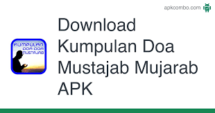 Yang kedua yang mudah allah kabulkan doanya adalah doa seorang yang teraniaya atau terdzolimi. Download Kumpulan Doa Mustajab Mujarab Apk Latest Version
