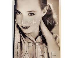 Piper Laurie Learning to Live Out Loud Signed Hardcover Memoir First  Edition 2011 357 Pages Photos Carrie Twin Peaks Hustler Thorn Birds