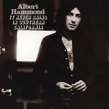 Albert Hammond It Never Rains In Southern California At Discogs Albert Hammond Hammond Rains