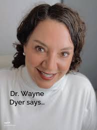 Embrace Life: Dr. Wayne Dyer