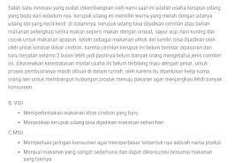 Proposal kegiatan yaitu pengajuan rencana sebuah kegiatan, baik yang bersifat individu maupun dilakukan secara kelompok, contohnya yaitu proposal. Contoh Proposal Usaha Makanan Ringan Singkat Dan Meyakinkan Mojokbisnis Com