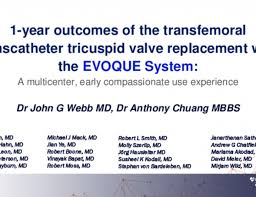 Transfemoral Transcatheter Tricuspid Valve Replacement With The Evoque System For Severe Tricuspid Regurgitation A Multicenter First In Human 1 Year Observation Tctmd Com