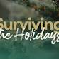 Surviving the Holidays event image