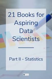 3 Must Read Statistics Books For Aspiring Data Scientists Data Scientist Data Science Learning Data Science Statistics
