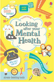 Looking After Your Mental Health At Usborne Children S Books