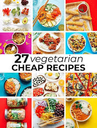 27 Cheap Vegetarian Recipes Cheap Vegetarian Meals Vegetarian Recipes Healthy Vegetarian Recipes Easy