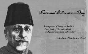 The National Education Day Has Been Celebrated In India Since The Year 2008 It Is Celebrated To Com Education Day Picky Eater Recipes Cooking Classes For Kids