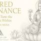Sacred Resonance - Awaken and Tune the Instrument event image