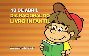 Resultado de imagem para 18 DE ABRIL É DIA DE