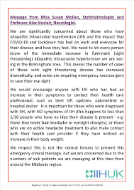 If you notice changes in your vision, talk to your eye doctor. Iih Uk Idiopathic Intracranial Hypertension