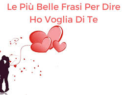 Per farti assaporare meglio questa parola, abbiamo selezionato per te le migliori frasi, aforismi e citazioni sul sapore. Le Piu Belle Frasi Per Dire Ho Voglia Di Te Sapevatelo