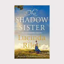 The official twitter feed for internationally bestselling author lucinda riley. Seven Sisters 3 The Shadow Sister By Lucinda Riley The Warehouse