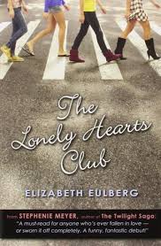 Maybe you would like to learn more about one of these? The Lonely Hearts Club By Elizabeth Eulberg