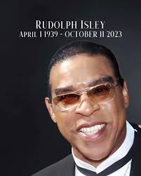 Heaven has gained another angel. Our hearts are heavy as we announce the  passing of our beloved brother, Rudolph Isley. As we navigate through this  deep sorrow, we kindly ask for understanding