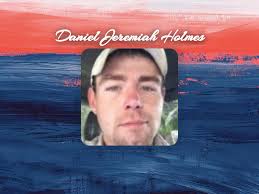OBITUARY: Daniel Jeremiah Holmes